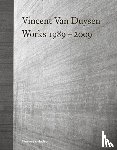 Crawford, Ilse - Vincent Van Duysen Works 1989–2009