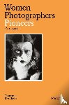 Bouveresse, Clara - Women Photographers: Pioneers
