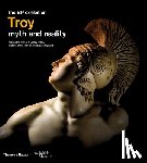 Villing, Alexandra, Fitton, J. Lesley, Donnellan, Victoria, Shapland, Andrew - Troy: myth and reality (British Museum)