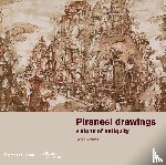 Vowles, Sarah - Piranesi drawings