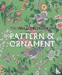 Calver, Amelia - The V&A Sourcebook of Pattern and Ornament (Victoria and Albert Museum)