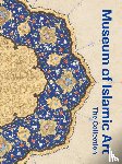  - Museum of Islamic Art: The Collection