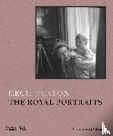 Acott Williams, Claudia, Vickers, Hugo - Cecil Beaton: The Royal Portraits (Victoria and Albert Museum)
