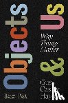 Casely-Hayford, Gus - Objects & Us