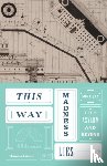 Jay, Mike - This Way Madness Lies