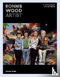 Wood, Ronnie - Ronnie Wood: Artist