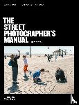 Gibson, David - The Street Photographer’s Manual