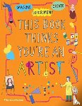  - This Book Thinks You're an Artist