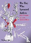 Yeoman, John - The Boy Who Sprouted Antlers