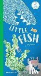 - Little Fish