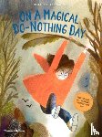 Alemagna, Beatrice - On A Magical Do-Nothing Day