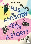 Sadat, Mandana - Has Anybody Seen a Story?