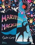 Corry, Lydia - Marvellous Magicians