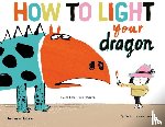 Lévy, Didier, Benaglia, Fred - How to Light your Dragon