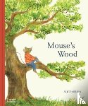 Melvin, Alice - Mouse's Wood