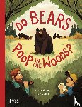 Lewis Jones, Huw - Do bears poop in the woods?