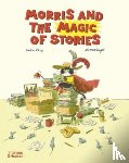 Lévy, Didier - Morris and the Magic of Stories