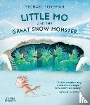 Foreman, Michael - Little Mo and the Great Snow Monster