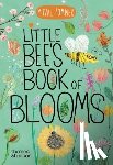 Zommer, Yuval - Little Bee's Book of Blooms