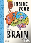 Unwin, Lucy Ann, Barry, Professor - Inside Your Brain