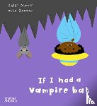 Dawnay, Gabby - If I had a vampire bat