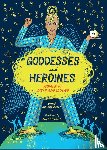 Gresham-Knight, Xanthe, Pattullo, Alice - Goddesses and Heroines