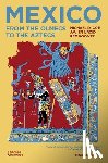 Coe, Michael D. - Mexico: From the Olmecs to the Aztecs