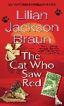 Braun, Lilian Jackson - The Cat Who Saw Red