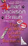 Braun, Lilian Jackson - CAT WHO COULD READ BACKWARDS