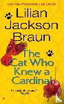 Braun, Lilian Jackson - The Cat Who Knew a Cardinal