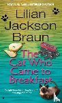 Braun, Lilian Jackson - The Cat Who Came to Breakfast