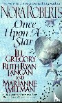 Roberts, Nora, Gregory, Jill, Ryan Langan, Ruth - Once Upon a Star