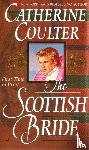 Coulter, Catherine - The Scottish Bride