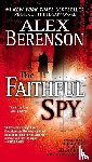 Berenson, Alex - Berenson, A: Faithful Spy