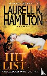 Hamilton, Laurell K. - Hit List