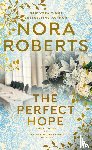 Nora Roberts - The Perfect Hope
