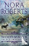 Roberts, Nora - Blood Magick