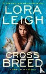 Leigh, Lora - Cross Breed