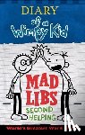 Kinney, Patrick - Diary of a Wimpy Kid Mad Libs: Second Helping: World's Greatest Word Game