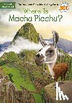Stine, Megan - Where Is Machu Picchu?