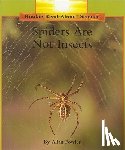Fowler, Allan - Spiders Are Not Insects (Rookie Read-About Science: Animals)