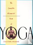 Devananda, Swami Vishnu - The Complete Illustrated Book of Yoga