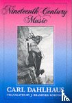 Dahlhaus, Carl - Nineteenth-Century Music