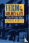 Martin, George - Verdi at the Golden Gate