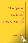 Terrell, Carroll F. - A Companion to The Cantos of Ezra Pound