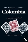 Bushnell, David - The Making of Modern Colombia