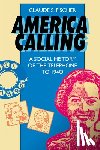 Fischer, Claude S. - America Calling