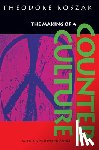 Roszak, Theodore - The Making of a Counter Culture