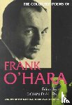 O'Hara, Frank - The Collected Poems of Frank O'Hara