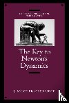 Brackenridge, J. Bruce - The Key to Newton's Dynamics